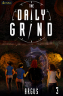 The Daily Grind 3: A Slice-Of-Life Litrpg Cover Image