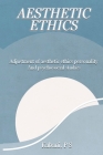 Adjustment of Aesthetic Ethics Personality and Psychosocial Studies By Kabani P. S. Cover Image