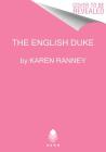 The English Duke By Karen Ranney Cover Image