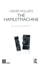 Heiner Müller's the Hamletmachine (Fourth Wall) By David Barnett Cover Image
