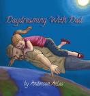 Daydreaming with Dad Cover Image