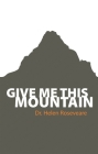 Give Me This Mountain (Biography) Cover Image