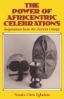 The Power of Africentric Celebrations: Inspirations from the Zairean Liturgy Cover Image