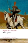 Don Quixote de la Mancha (Oxford World's Classics) By Miguel De Cervantes Saavedra, Charles Jarvis, E. C. Riley (Editor) Cover Image