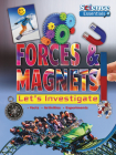 Forces & Magnets: Let's Investigate (Science Essentials) By Ruth Owen Cover Image