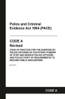 PACE Code A: Police and Criminal Evidence Act 1984 Codes of Practice By Home Office, Grangis (Adapted by) Cover Image