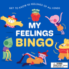 My Feelings Bingo: Get To Know 48 Feelings of All Kinds By Emily Midouhas, Bee Grandinetti (Illustrator) Cover Image