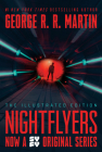 Nightflyers: The Illustrated Edition By George R. R. Martin Cover Image