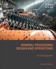 Mineral Processing Design and Operations: An Introduction Cover Image