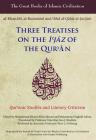 Three Treatises on the I'jaz of the Qur'an (Great Books of Islamic Civilization) By Muhammad Khalaf Ahmad, Muhammad Zaghlul Sallam, Issaa J. Boullata (Translator) Cover Image