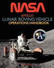 Apollo Lunar Roving Vehicle Operations Handbook By NASA Cover Image