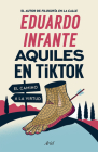 Aquiles En Tiktok: El Camino a la Virtud / Achilles on Tiktok: The Path to Virtue Cover Image
