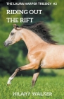Riding Out the Rift Cover Image