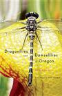 Dragonflies and Damselflies of Oregon: A Field Guide Cover Image