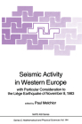 Seismic Activity in Western Europe: With Particular Consideration to the Liège Earthquake of November 8, 1983 (NATO Science Series C: #144) Cover Image