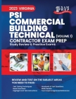 2023 Virginia PSI Commercial Building Technical Contractor: Volume 1: Study Review & Practice Exams By Upstryve Inc (Contribution by), Upstryve Inc Cover Image