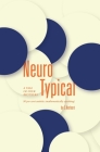 Neuro Typical: A tale of four brothers, 50 per cent autistic (mathematically speaking) By S. Herbert Cover Image