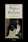 Paula y Paulita By Benjamin Jarnes, Juan Herrero-Senes (Editor) Cover Image