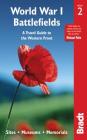 World War I Battlefields: A Travel Guide to the Western Front: Sites, Museums, Memorials By John Ruler, Emma Thomson Cover Image