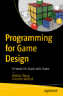 Programming for Game Design: A Hands-On Guide with Godot Cover Image