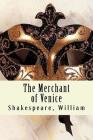 The Merchant of Venice By William Shakespeare Cover Image