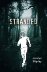 Stranded (Orca Soundings) By Jocelyn Shipley Cover Image