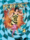 Perfect - Volume 3: Three Comics in One Featuring the Sixties Super Spy By Barnaby Eaton-Jones (Created by), Robin Grenville-Evans Cover Image
