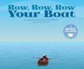 Row, Row, Row Your Boat (Sing-Along Songs) By Megan Borgert-Spaniol, Dan Crisp (Illustrator) Cover Image