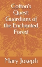 Cotton's Quest: Guardians of the Enchanted Forest Cover Image