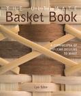 The Ultimate Basket Book: A Cornucopia of Popular Designs to Make Cover Image