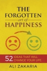 The Forgotten Art of Happiness Cover Image