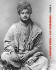 The Complete Works of Swami Vivekananda, Volume 6: Lectures and Discourses, Notes of Class Talks and Lectures, Writings: Prose and Poems - Original an By Swami Vivekananda Cover Image