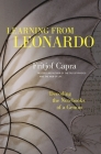 Learning from Leonardo: Decoding the Notebooks of a Genius Cover Image