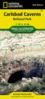 Carlsbad Caverns National Park Map (National Geographic Trails Illustrated Map #247) By National Geographic Maps - Trails Illust Cover Image