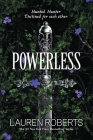 Powerless (The Powerless Trilogy) By Lauren Roberts Cover Image