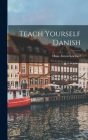 Teach Yourself Danish By Hans Anton Koefoed Cover Image