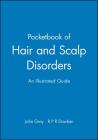 Pocketbook of Hair and Scalp Disorders Cover Image