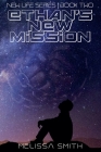 Ethan's New Mission (New Life #2) Cover Image