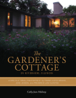 The Gardener's Cottage in Riverside, Illinois: Living in a 