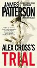 Alex Cross's TRIAL (Alex Cross Adventures #1) Cover Image