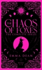 The Chaos of Foxes: A Fated Mates Romance By Emma Dean Cover Image