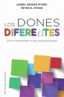 Los Dones Diferentes By Isabel Briggs Myers, Peter Myers (With) Cover Image