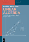 Linear Algebra: A Minimal Polynomial Approach to Eigen Theory (de Gruyter Textbook) Cover Image
