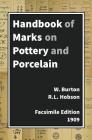 Handbook Of Marks On Pottery & Porcelain By R. L. Hobson, W. Burton Cover Image