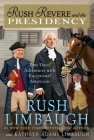 Rush Revere and the Presidency Cover Image