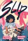 Slip By Marika McCoola, Aatmaja Pandya (Illustrator) Cover Image