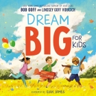 Dream Big for Kids Cover Image