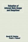Valuation of Interest Rate Swaps and Swaptions (Frank J. Fabozzi #80) By Gerald W. Buetow, Frank J. Fabozzi, Buetow Cover Image