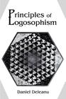 Principles of Logosophism By Daniel Deleanu Cover Image
