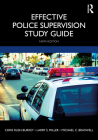 Effective Police Supervision Study Guide By Chris Rush Burkey, Larry S. Miller, Michael C. Braswell Cover Image